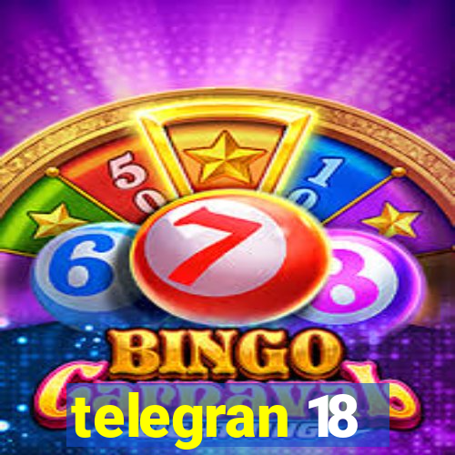 telegran 18